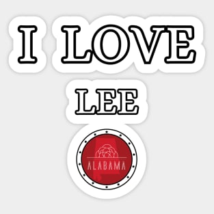 I LOVE LEE | Alabam county United state of america Sticker